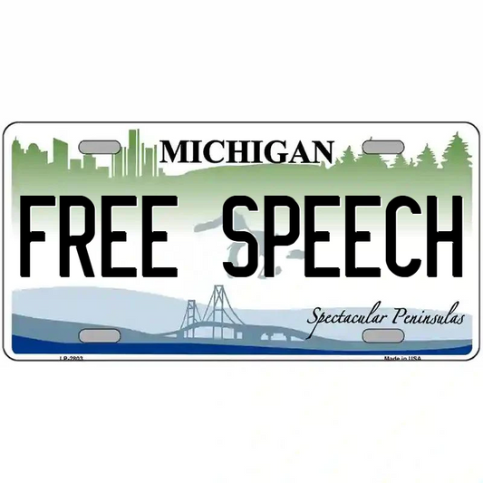 Free Speech Michigan Metal Sign