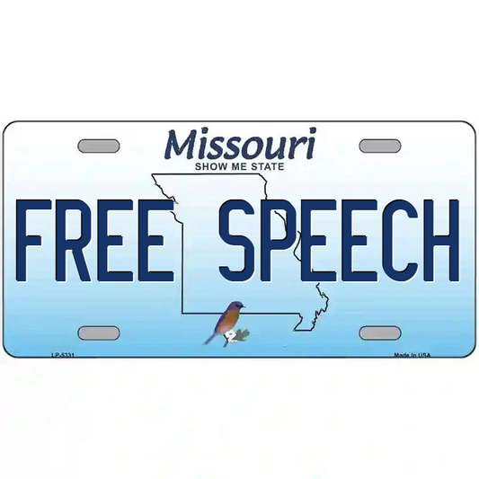 Free Speech Missouri Metal Sign