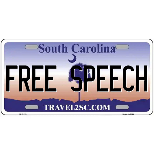Free Speech South Carolina Metal Sign