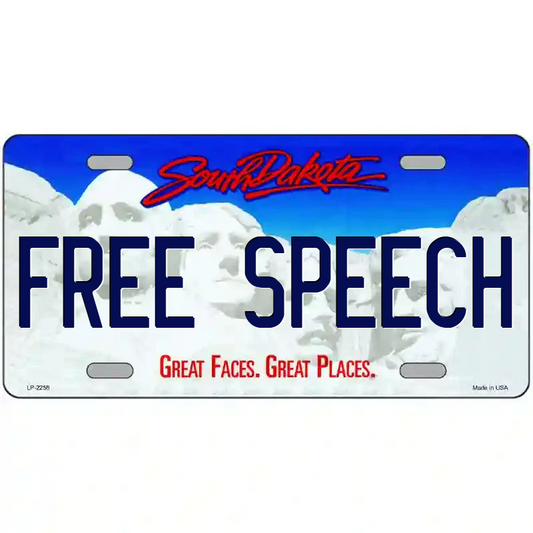 Free Speech South Dakota Metal Sign