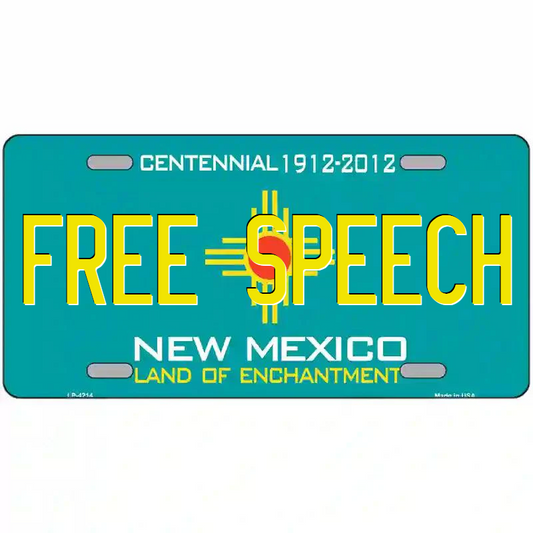 Free Speech New Mexico Teal Metal Sign