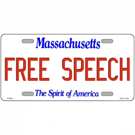 Free Speech Massachusetts Metal Sign