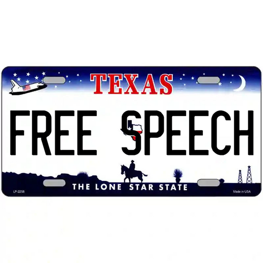 Free Speech Texas Metal SIgn