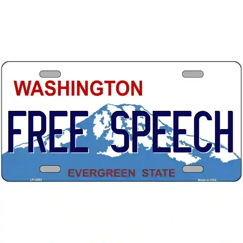 Free Speech Washington Metal Sign