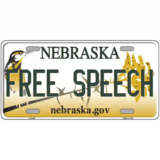 Free Speech Nebraska Metal Sign