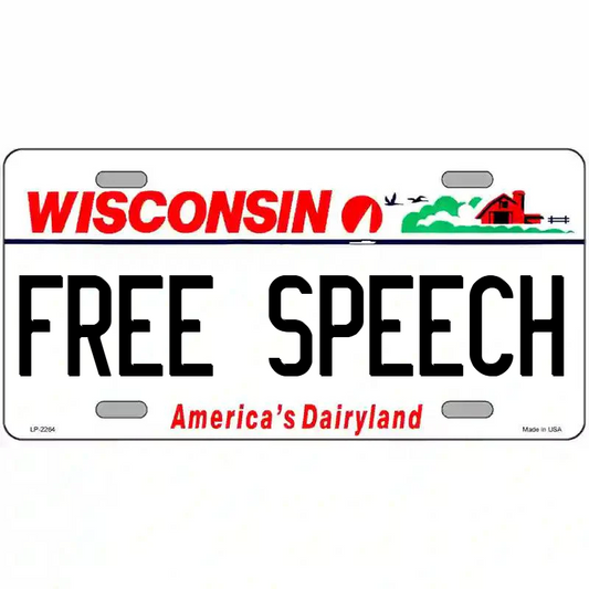 Free Speech Wisconsin Metal Sign