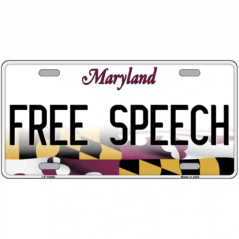Free Speech Maryland Metal Sign