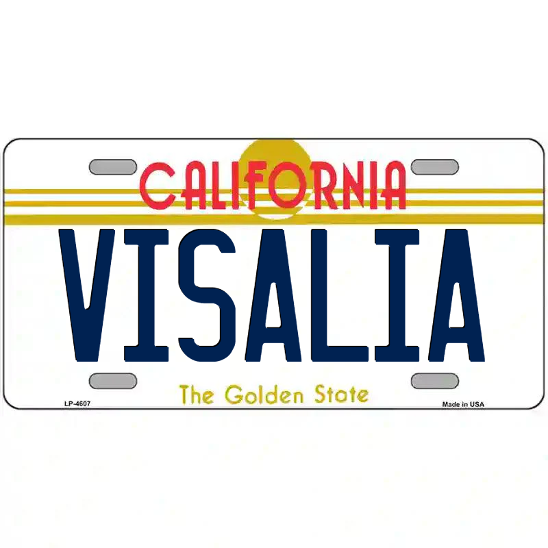 Visalia California Metal Sign