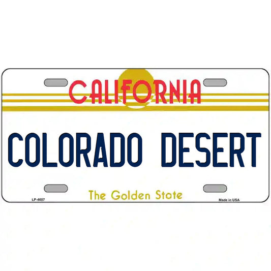 Colorado Desert California Metal Sign