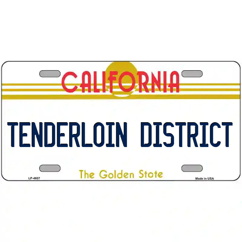 Tenderloin District California Metal Sign