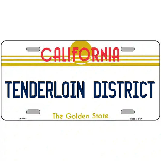 Tenderloin District California Metal Sign